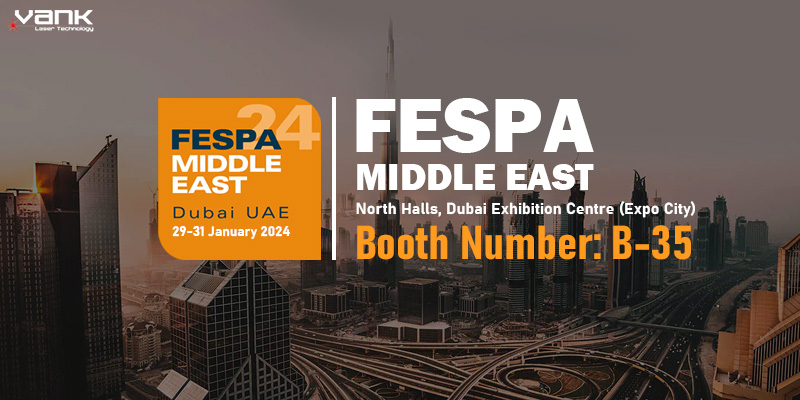 VankLaser Brand Participates in FESPA Middle East 2024